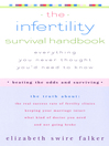 Infertility Survival Handbook